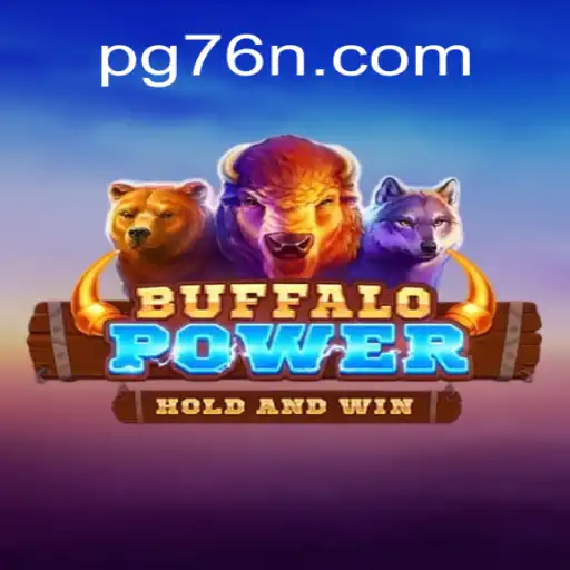 Exploring the Exciting World of BuffaloPower and 76N.COM