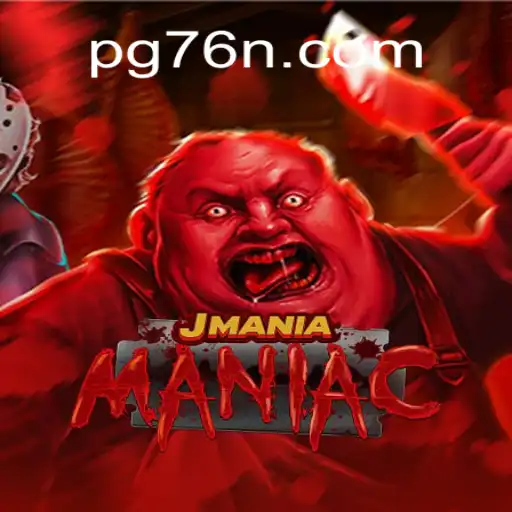Discover the Thrills of JManiaManiac: The Ultimate Gaming Experience