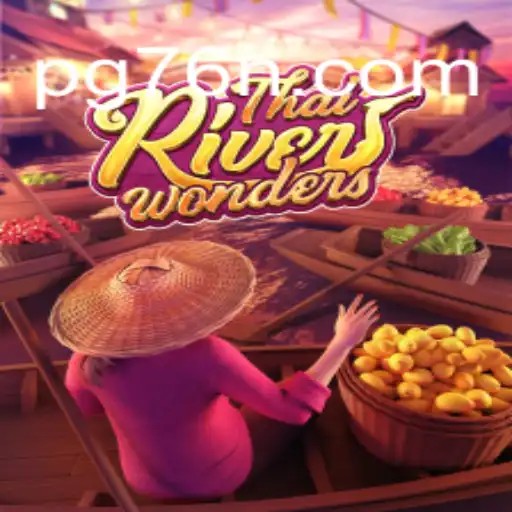 Exploring the Wonders of ThaiRiverWonders