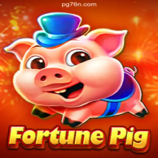 Exploring FortunePig: The Exciting World of Online Betting with 76N.COM⭐️ A Melhor Plataforma de Apostas no Brasil